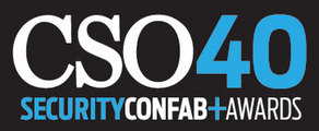 CSO Magazine Recognizes Security Business Value With Inaugural CSO40 Awards