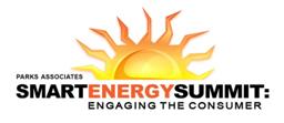 MEDIA ALERT: Parks Associates Hosts 7th-Annual Smart Energy Summit: Engaging the Consumer