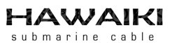 Hawaiki Submarine Cable to Boost Performance and Reduce Latency for AWS Cloud Customers in Australia and New Zealand