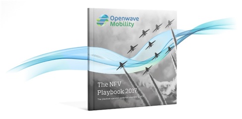 NFV Playbook from Openwave Mobility Summarizes Lessons Learnt from NFV Deployments